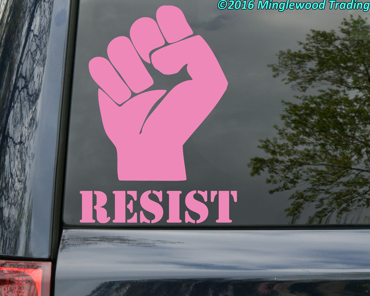RESIST with PROTEST FIST Vinyl Decal Sticker 8" x 6"