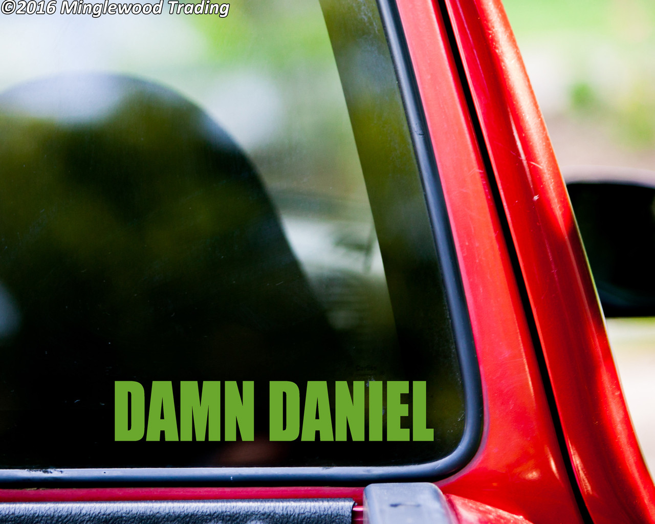 DAMN DANIEL   Vinyl Decal Sticker - Car Window Sticker Meme