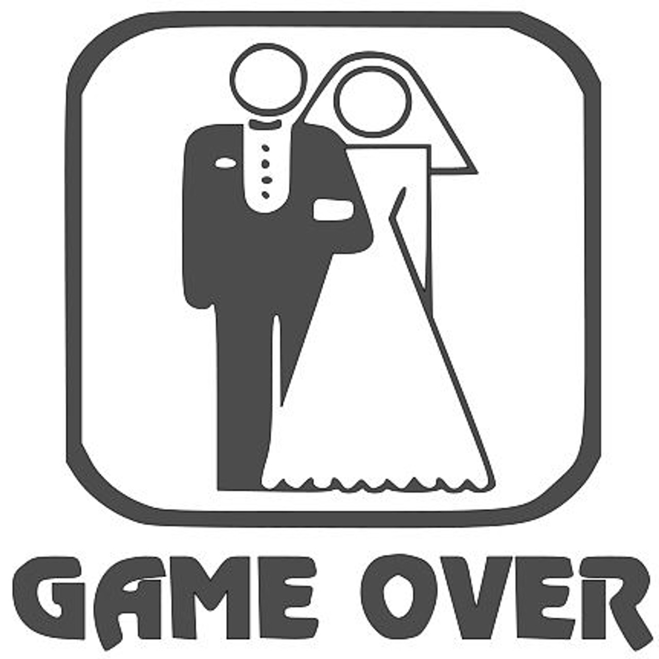 Game Over Wedding - Vinyl Decal Sticker - 8" x 8"