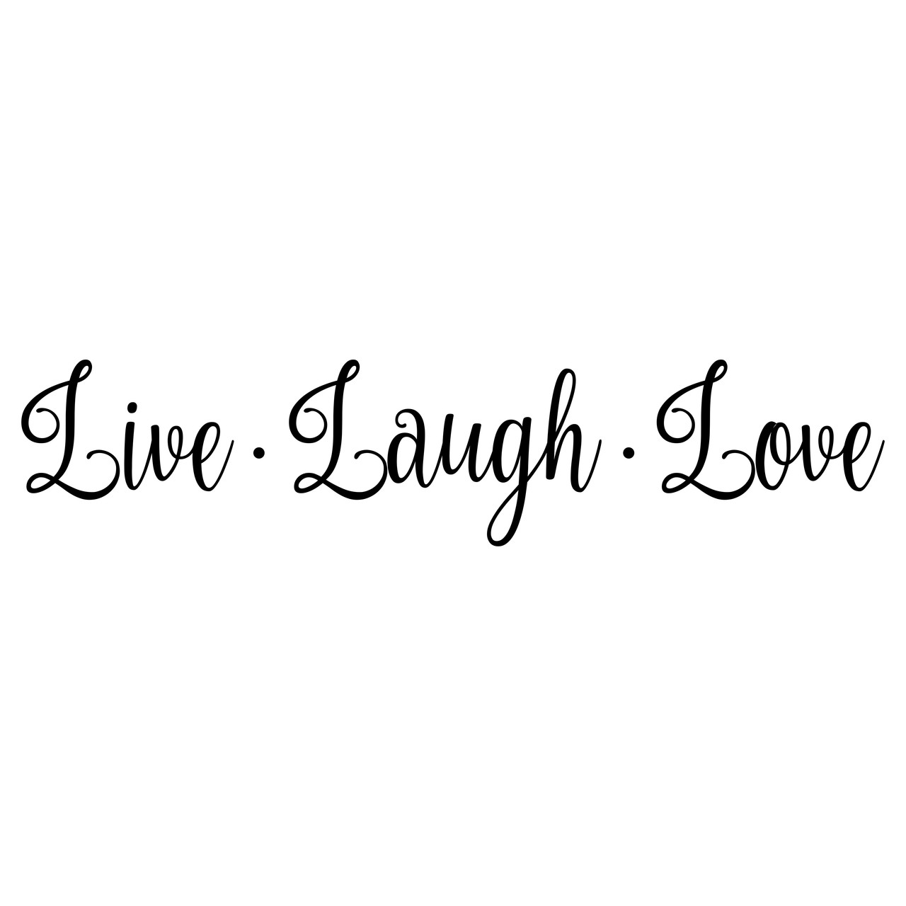 live laugh love decals