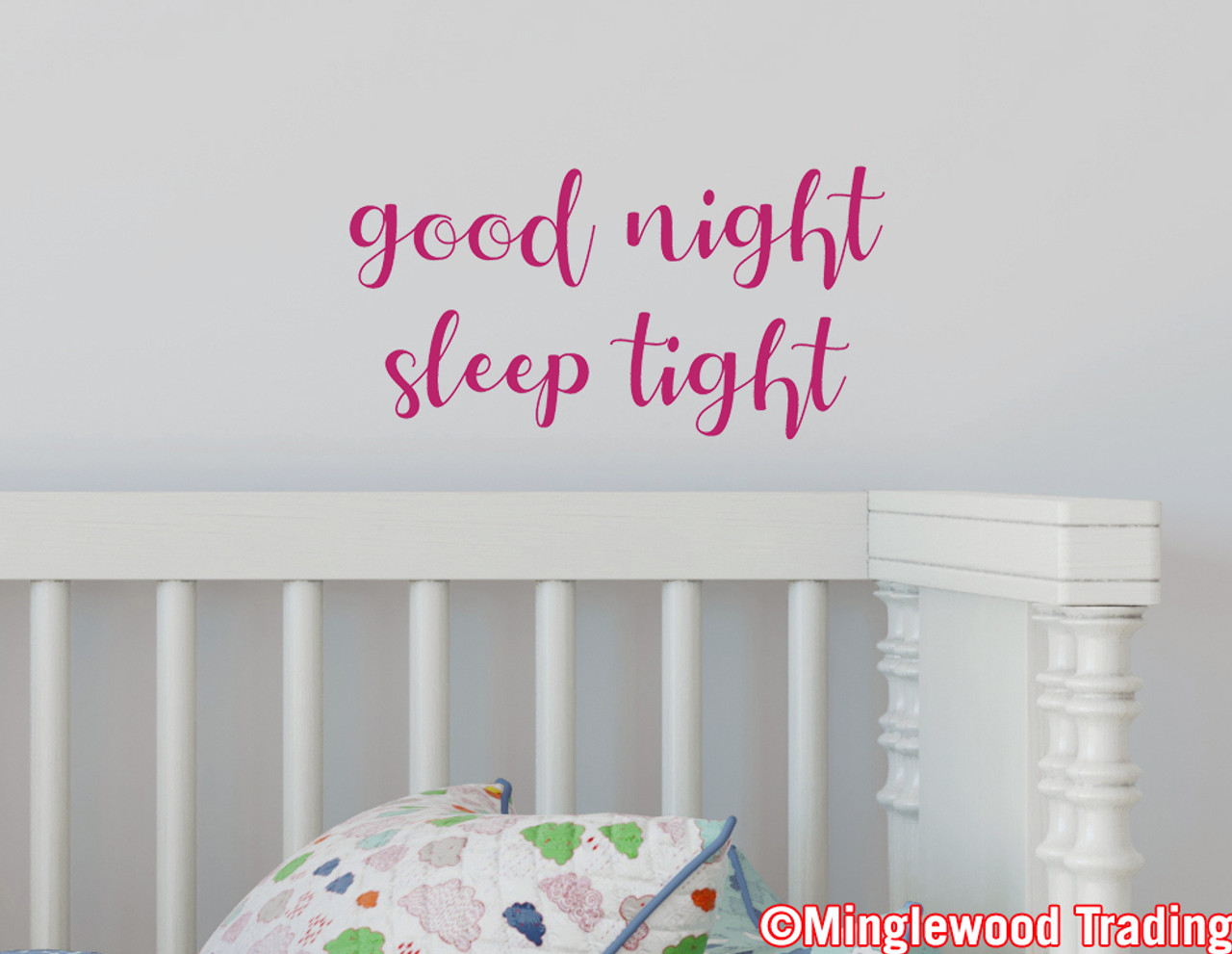 Good Night, Sleep Tight 10" x 5" Vinyl Decal Sticker - Nursery Crib Wall Decor