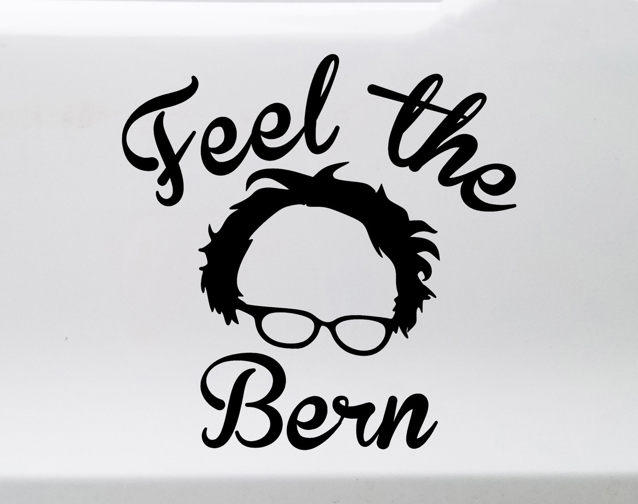 Feel the Bern Vinyl Decal - Bernie Sanders 2020 - Die Cut Sticker