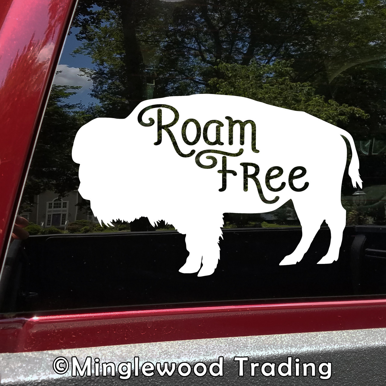 Roam Free Buffalo Vinyl Decal - Wild Bison Travel Adventure Explore Freedom - Die Cut Decal