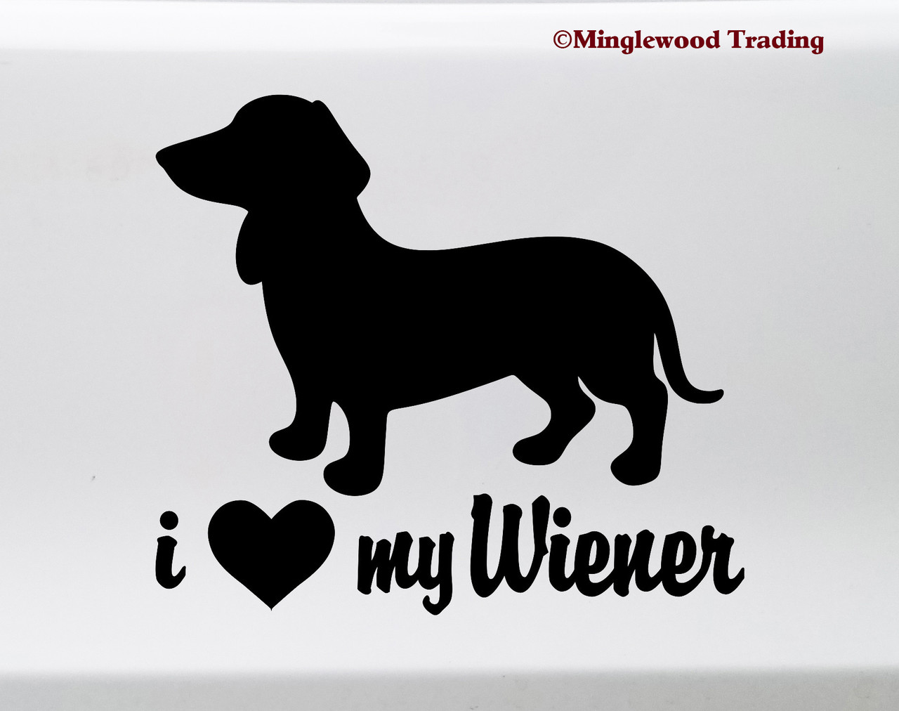 I Love My Wiener Vinyl Sticker - Dachshund Heart Doxie Dog Puppy - Die Cut Decal