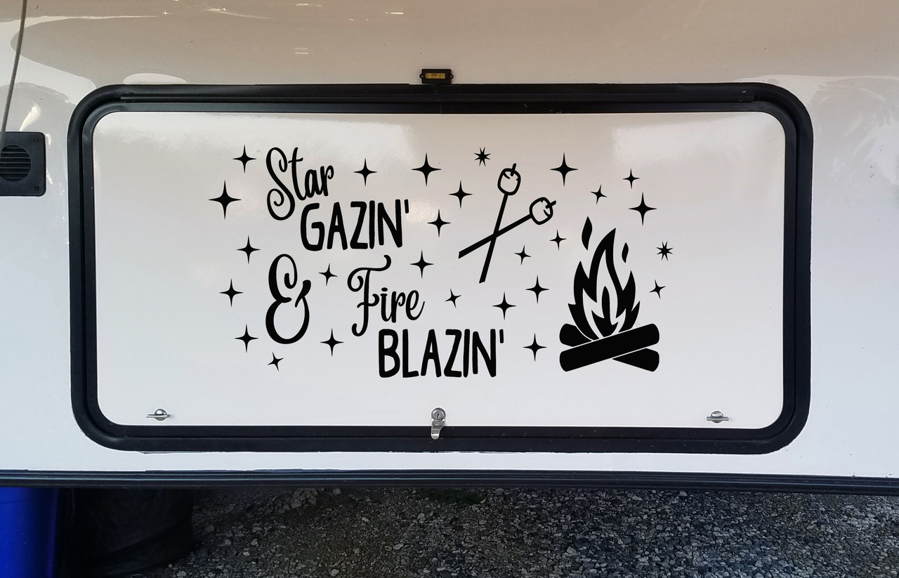 Star Gazin' & Fire Blazin' Vinyl Decal - Camping Summer Campfire - Die Cut Sticker
