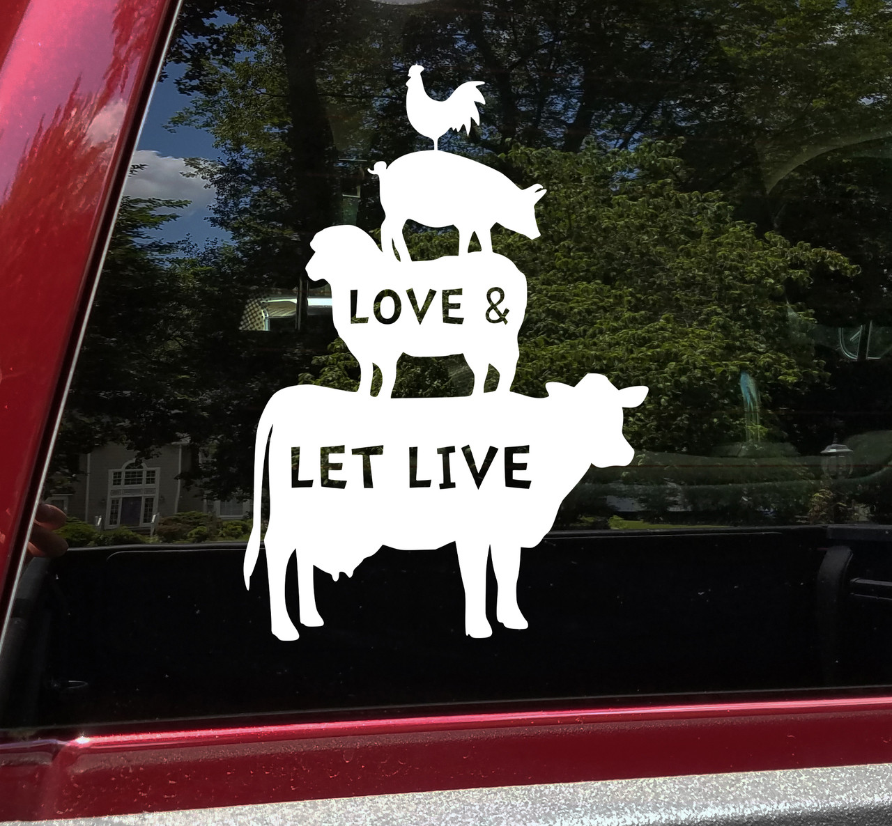 Love and Let Live Vinyl Decal - Chicken Sheep Pig Cow - Die Cut Sticker
