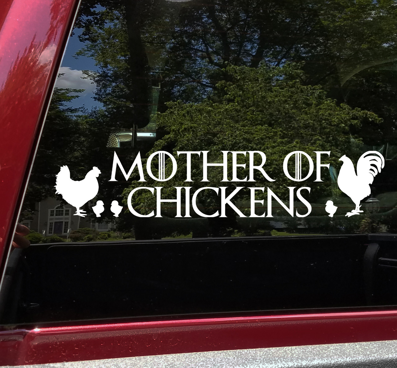 Mother of Chickens Vinyl Decal - Farm Hen Rooster Coop - Die Cut Sticker
