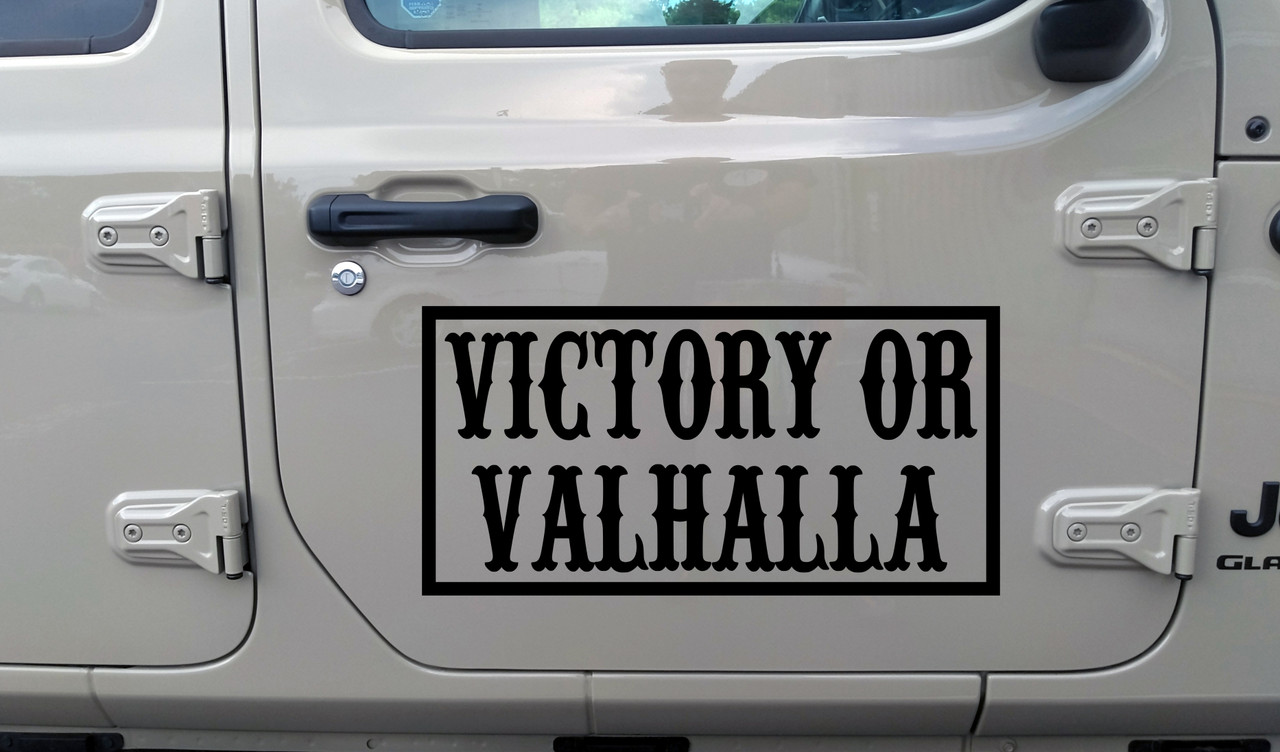 Victory or Valhalla Vinyl Decal V4 - Norse Viking Hall of the Fallen - Die Cut Sticker