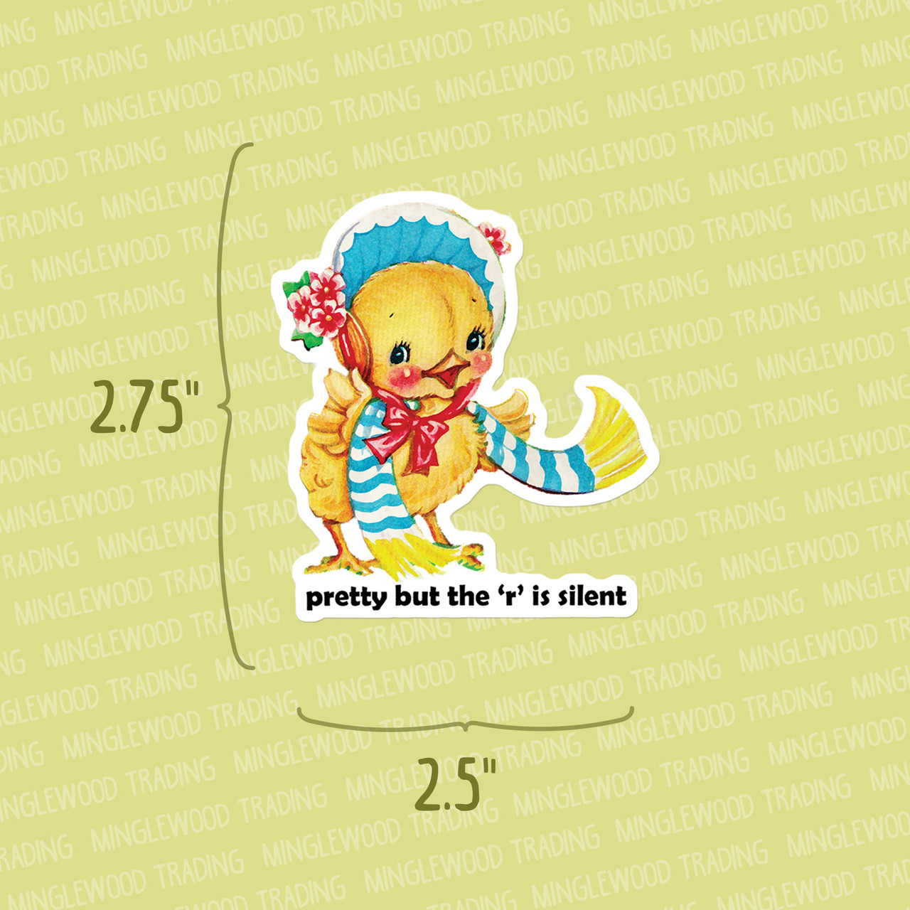 2-pack Pretty but the 'r' is Silent Vinyl Decals - Kitsch Cute Baby Chick Die Cut Stickers