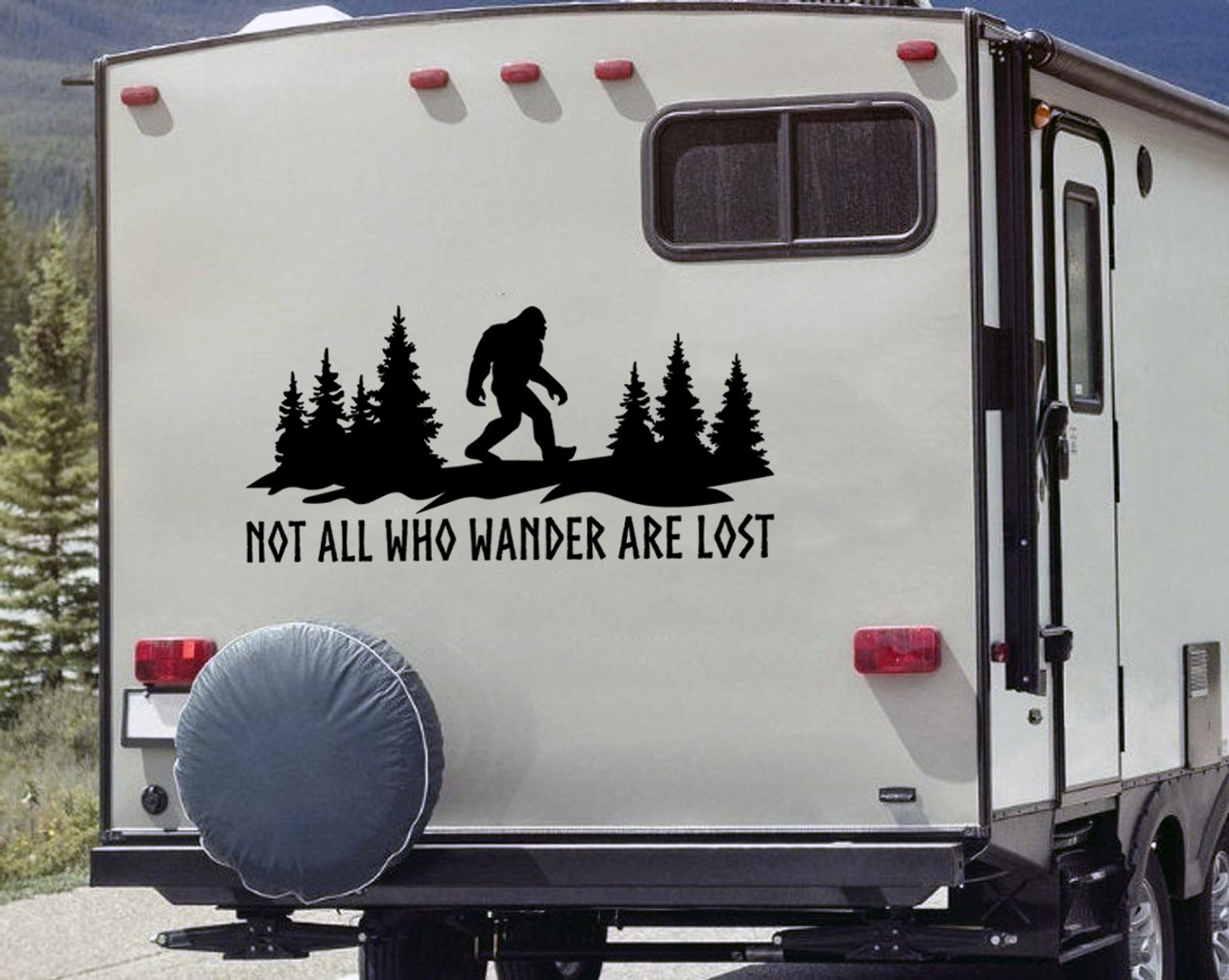 Bigfoot Forest Scene V2 Vinyl Decal – Not All Who Wander Are Lost – RV Camper Sticker Bigfoot Forest Scene V2 Vinyl Decal – Not All Who Wander Are Lost – RV Camper Sticker