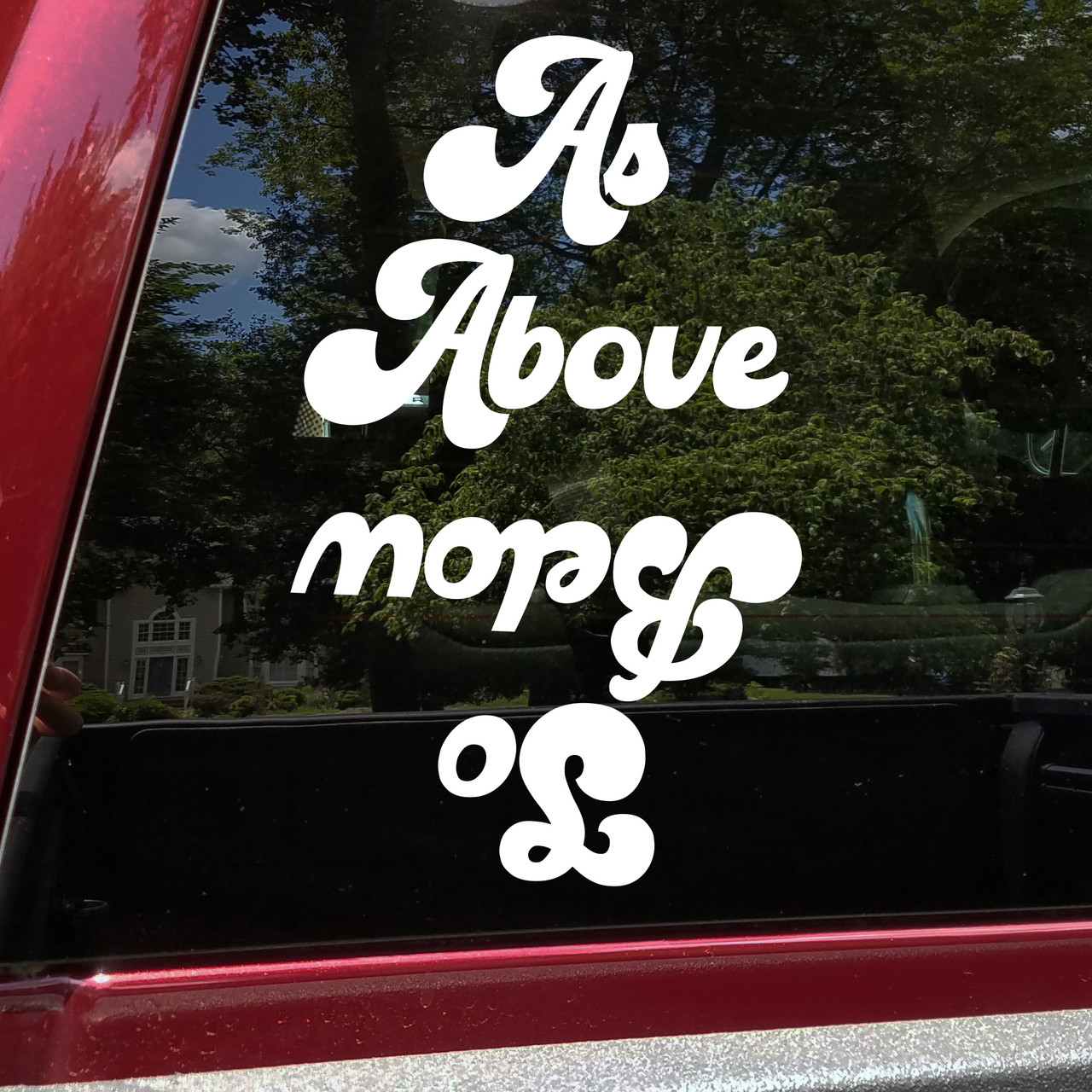 As Above So Below vinyl decal showing bold hermetic phrase text in a clean high-contrast design on white background