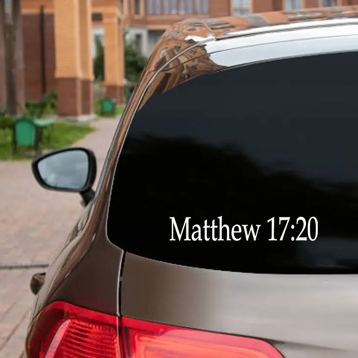 Matthew 17:20 Bible verse reference Christian vinyl sticker decal window lettering