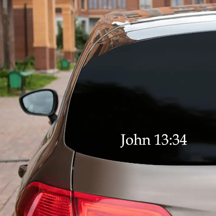 John 13:34 Bible verse reference Christian vinyl sticker decal window lettering