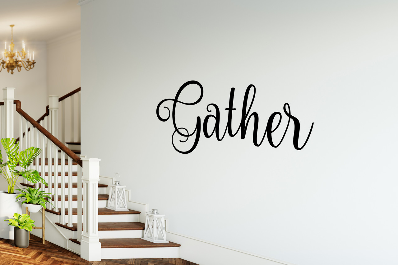 Gather vinyl decal in decorative Nouradilla script font for kitchen dining room family gathering wall decor