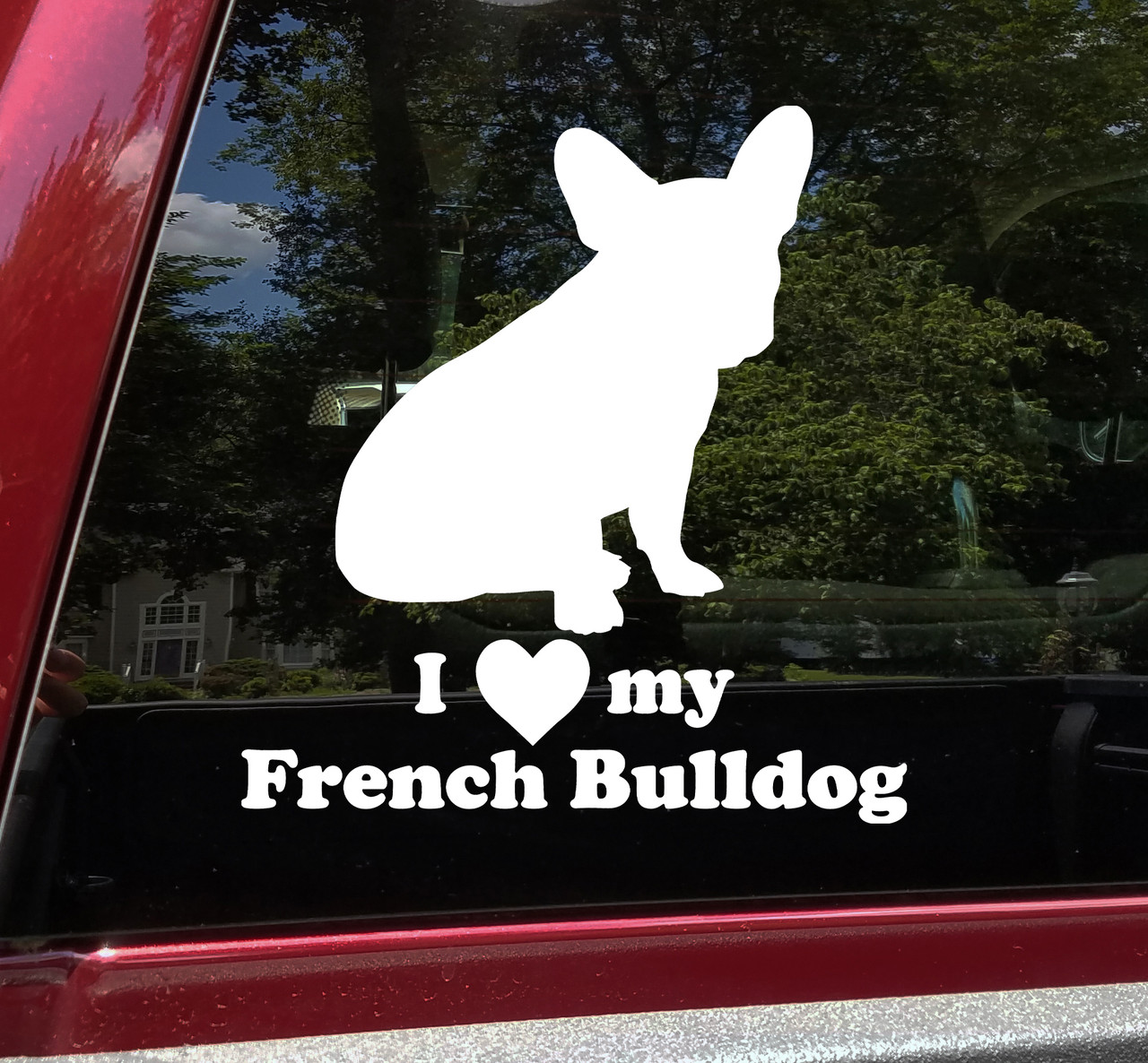 I Love My French Bulldog vinyl decal with Frenchie dog silhouette and lettering