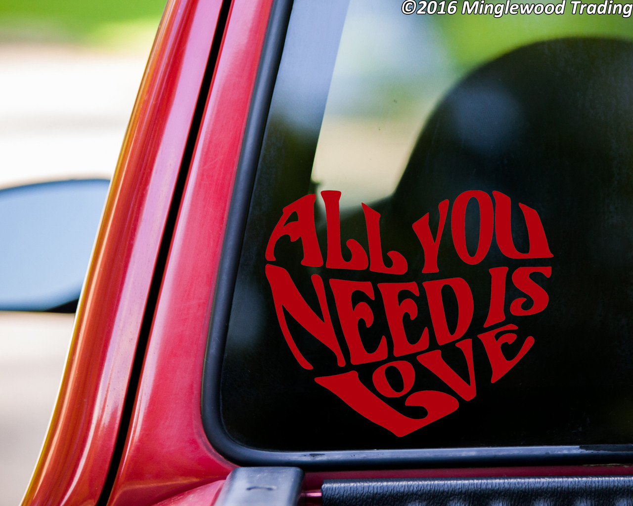 All You Need is Love Vinyl Secal - Beatles Inspired Heart Quote - Die Cut Sticker