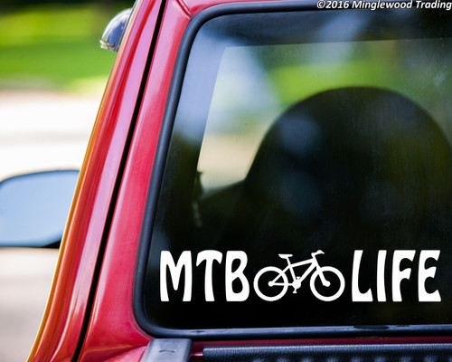 MTB LIFE Vinyl Decal Sticker 11.5" x 2" Mountain Bike