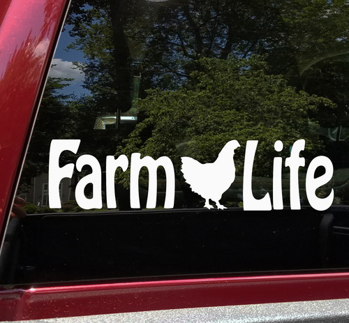 Farm Life vinyl decal with chicken hen silhouette for trucks tractors farm equipment barns and homesteads