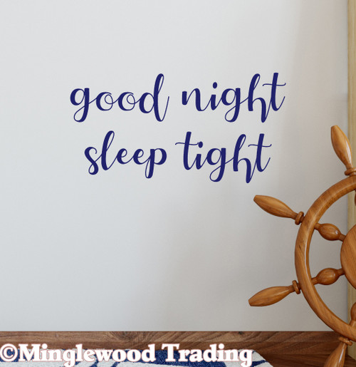 Good Night, Sleep Tight 10" x 5" Vinyl Decal Sticker - Nursery Crib Wall Decor