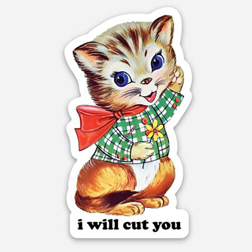 2-pack I Will Cut You Vinyl Decals - Kitsch Cute Cat Kitten Die Cut Stickers