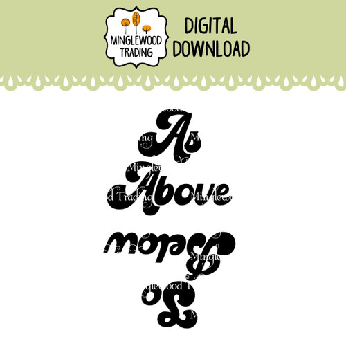 As Above So Below SVG showing bold hermetic phrase text in a clean high-contrast black design on a white background