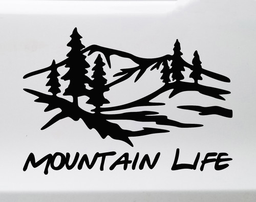 Mountain Life Vinyl Decal - Country Living - Die Cut Sticker