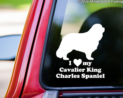 I Love My Cavalier King Charles Spaniel vinyl decal sticker 6" x 7" Dog ...