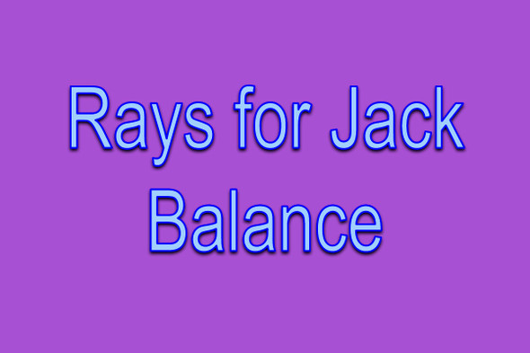 Rays for Jack - BALANCE