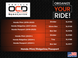 Vehicle OCD Organizers by BaseLayer Honda Pilot / Ridgeline / Passport - Center Console Organizer Fitment Chart Vehicle OCD Organizers by BaseLayer Honda Pilot / Ridgeline / Passport - Center Console Organizer Fitment Chart