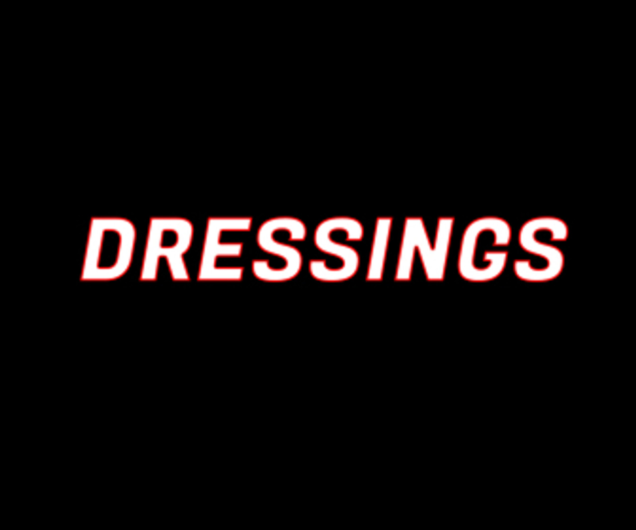 Dressings