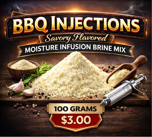 BBQ injections, Savory Flavored Moisture Infusion Brine Mix 100 grams