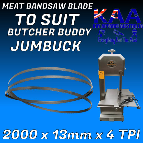 Meat Bandsaw Blade 2000 x 13mm x 4 TPI to suit Butcher Buddy Jumbuck Band saw