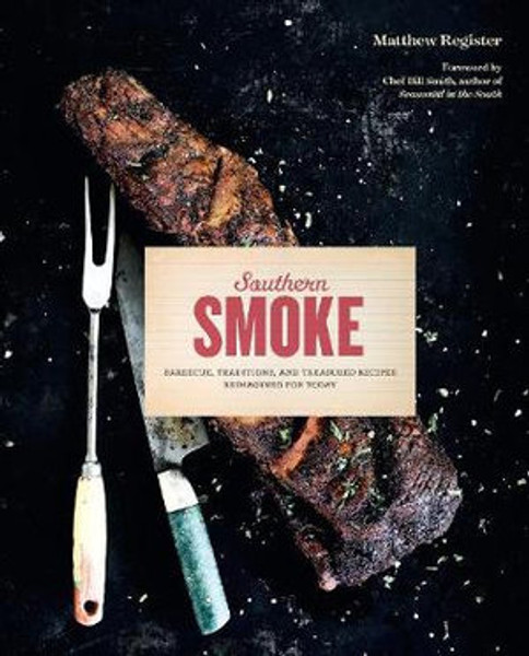 Southern Smoke Barbecue Book