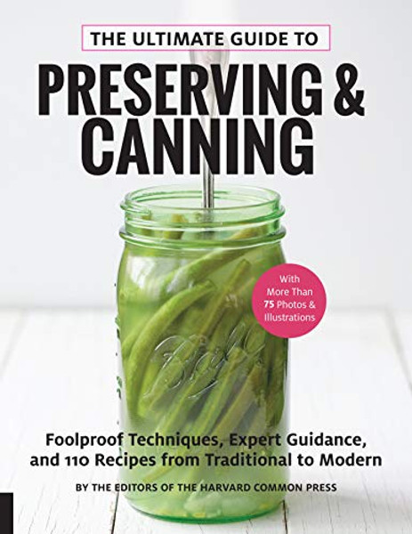 The Ultimate Guide to Preserving and Canning Book