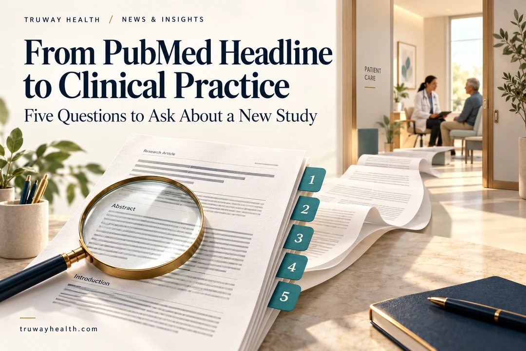 From PubMed Headline to Clinical Practice: Five Questions to Ask About a New Study
