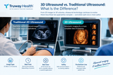 3D Ultrasound vs. Traditional Ultrasound: What Is the Difference?