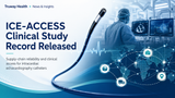 Truway Health Releases ICE-ACCESS Clinical Study Record to ClinicalTrials.gov PRS Review
