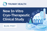 Truway Health Launches Innovative In-Vitro Cryo-Therapeutic Clinical Study