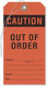 "Caution - Out of Order" Equipment Tag Labels