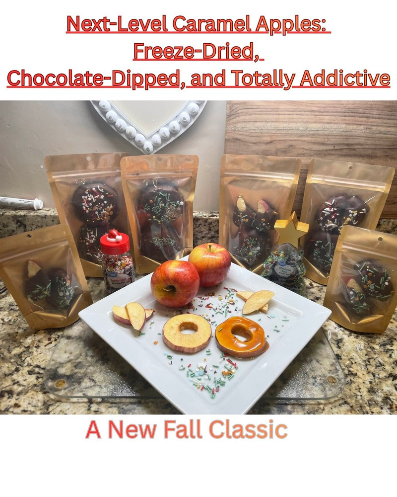 Next-Level Caramel Apples: Freeze-Dried, Chocolate-Dipped, and Totally Addictive