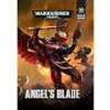 40-11-60 WH 40K Black Crusade Angels Blade Codex Hard Cover