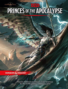 Elemental Evil: Princes of the Apocalypse
