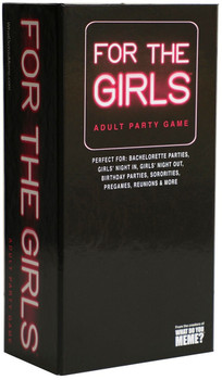 For the Girls For the Girls