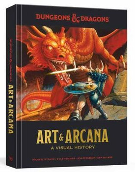 Dungeons & Dragons Art and Arcana HB Dungeons & Dragons Art and Arcana HB