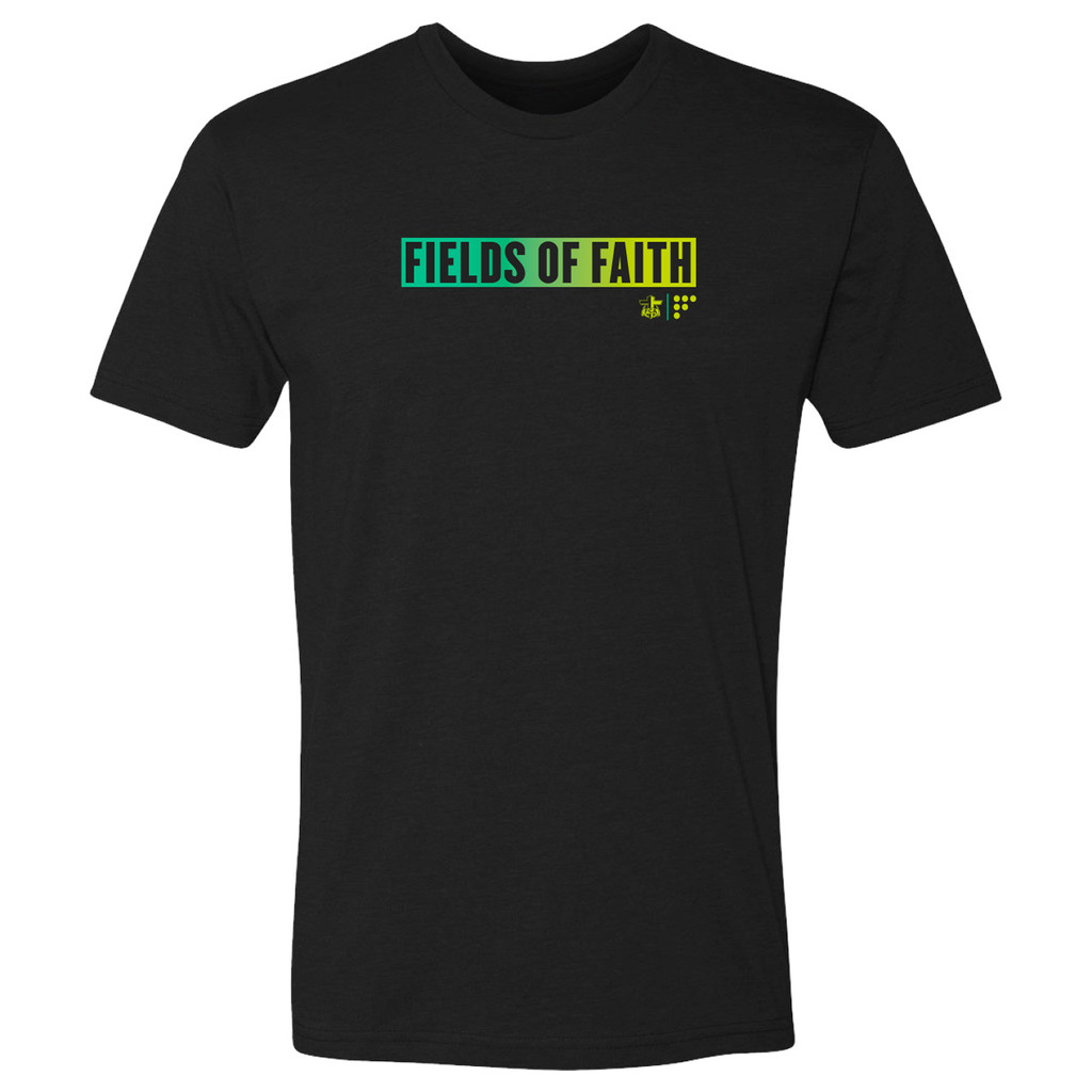 Fields of Faith Proven Tee