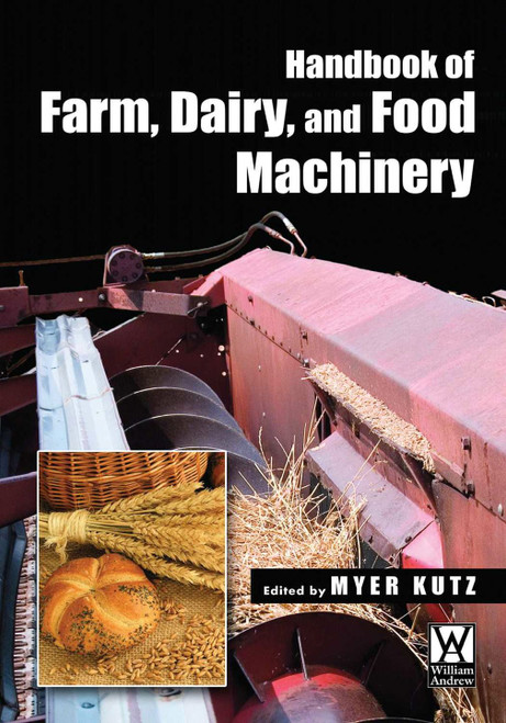 (eBook PDF) Handbook of Farm Dairy and Food Machinery (eBook PDF) Handbook of Farm Dairy and Food Machinery