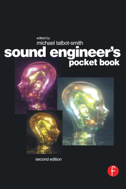 (eBook PDF) Sound Engineer's Pocket Book 2nd Edition (eBook PDF) Sound Engineer's Pocket Book 2nd Edition