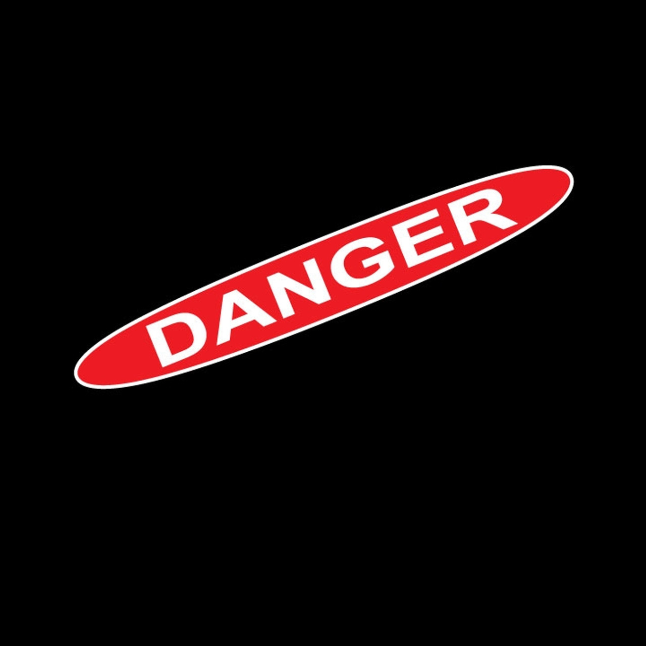 Danger Signs