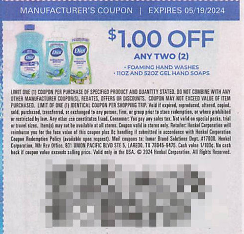 *EXPIRED* DIAL FOAMING HAND WASHES OR 11 OZ & 52 OZ GEL HAND SOAPS, ANY TWO $1.00/2 EXP - 05/19/24