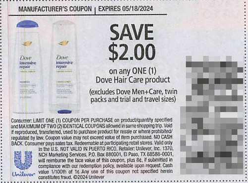 DOVE HAIR CARE PRODUCT (EXCLUDING DOVE MEN+CARE, TWIN PACKS, TRIAL/TRAVEL ), ANY $2.00/1 EXP - 05/18/24